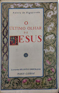 O ÃšLTIMO OLHAR DE JESUS. [5Âª EdiÃ§Ã£o]