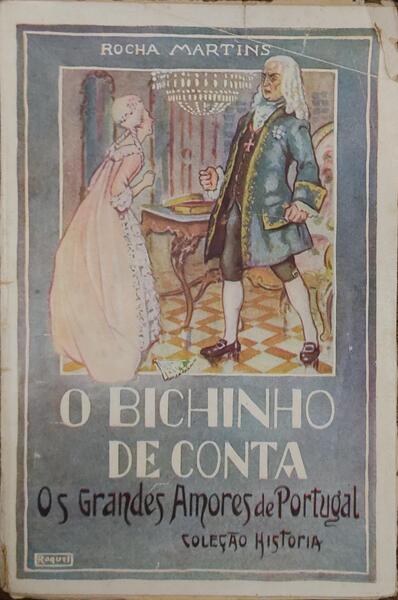 OS GRANDES AMORES DE PORTUGAL, 2.Âº VOLUME, 6.Âº FASCÃCULO. O BICHINHO DE CONTA.