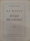 NA MORTE DE JÃšLIO BRANDÃƒO.