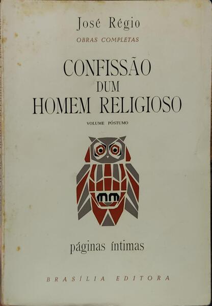 CONFISSÃƒO DUM HOMEM RELIGIOSO. [1.Âª EDIÃ‡ÃƒO]