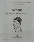 O PORTO NA OBRA DE RAMALHO ORTIGÃƒO.