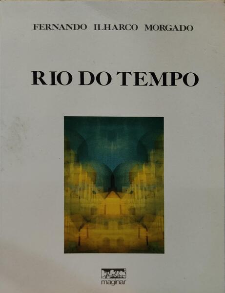 RIO DO TEMPO.