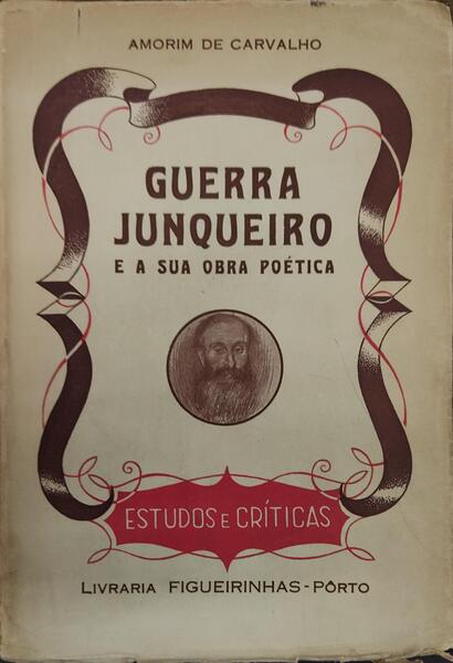 GUERRA JUNQUEIRO E A SUA OBRA POÃ‰TICA.