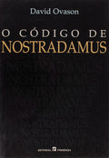 O CÃ“DIGO DE NOSTRADAMUS.