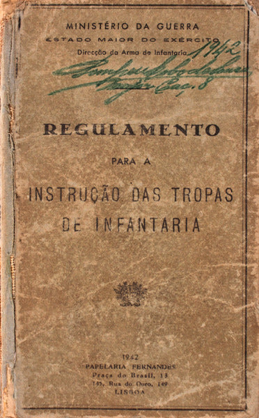 REGULAMENTO PARA A INSTRUÃ‡ÃƒO DAS TROPAS DE INFANTARIA.
