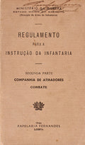 REGULAMENTO PARA A INSTRUÃ‡ÃƒO DA INFANTARIA, SEGUNDA PARTE: COMPANHIA DE ATIRADORES - COMBATE. [ED. 1944]