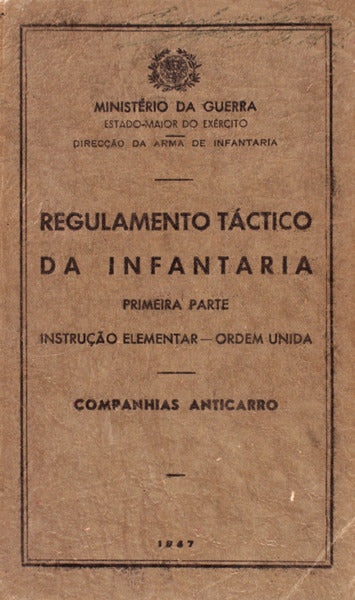 REGULAMENTO TÃCTICO DA INFANTARIA. Companhias Anticarro.