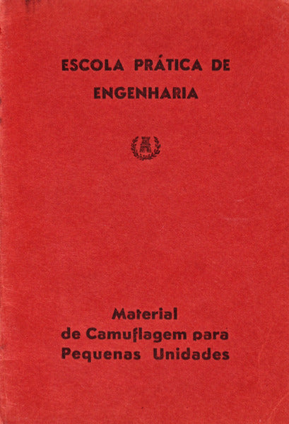 MATERIAL DE CAMUFLAGEM PARA PEQUENAS UNIDADES.