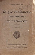 CE QUE L'INFANTERIE DOIT CONNAITRE DE L'ARTILLERIE.