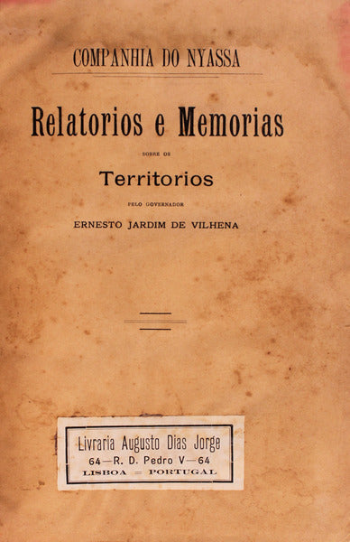 RELATORIOS E MEMORIAS SOBRE OS TERRITORIOS.
