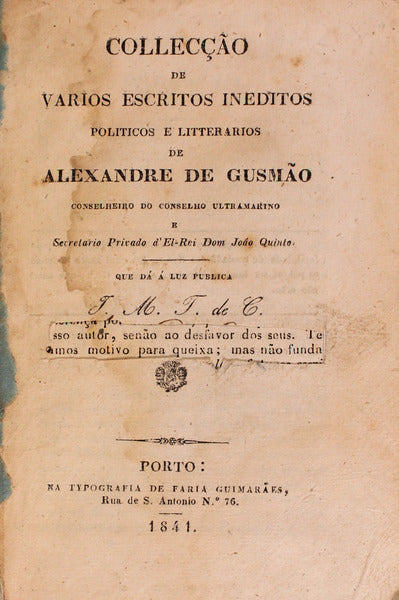 COLLECÃ‡ÃƒO DE VARIOS ESCRITOS INEDITOS POLITICOS E LITTERARIOS.