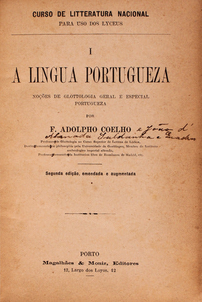 A LINGUA PORTUGUEZA: NOÃ‡Ã•ES DE GLOTTOLOGIA GERAL E ESPECIAL PORTUGUEZA.