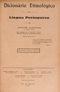 DICIONÃRIO ETIMOLÃ“GICO DA LÃNGUA PORTUGUESA.