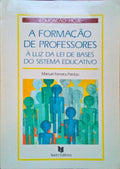 A FORMAÃ‡ÃƒO DE PROFESSORES Ã€ LUZ DA LEI DE BASES DO SISTEMA EDUCATIVO.