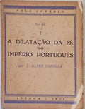 A DILATAÃ‡ÃƒO DA FÃ‰ NO IMPÃ‰RIO PORTUGUÃŠS.