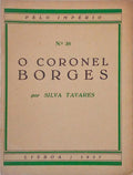 O CORONEL BORGES.
