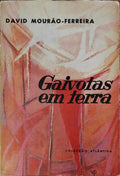GAIVOTAS EM TERRA. [1.Âª EDIÃ‡ÃƒO]