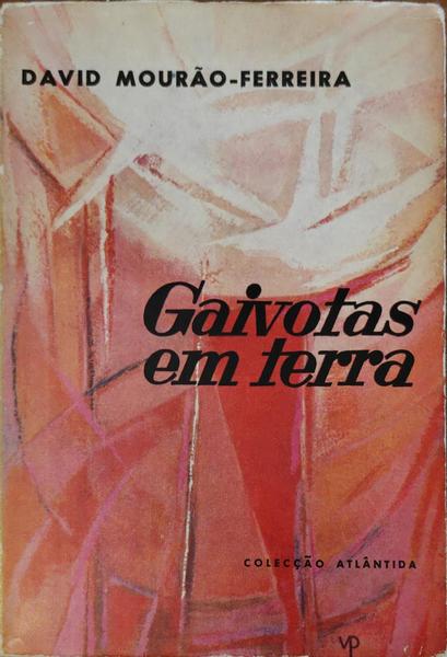GAIVOTAS EM TERRA. [1.Âª EDIÃ‡ÃƒO]