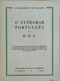 O ULTRAMAR PORTUGUÃŠS E A O.N.U.
