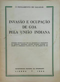 INVASÃƒO E OCUPAÃ‡ÃƒO DE GOA PELA UNIÃƒO INDIANA.