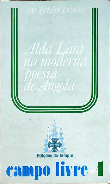 ALDA LARA NA MODERNA POESIA DE ANGOLA.