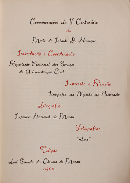 COMEMORAÃ‡Ã•ES DO V CENTENÃRIO DA MORTE DO INFANTE D. HENRIQUE.