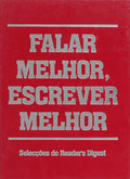 FALAR MELHOR, ESCREVER MELHOR.