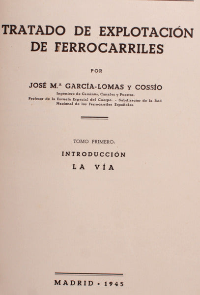 TRATADO DE EXPLOTACIÃ“N DE FERROCARRILES.