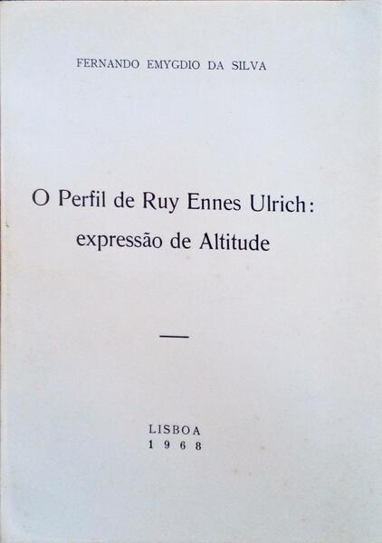O PERFIL DE RUY ENNES ULRICH: EXPRESSÃƒO DE ATITUDE.