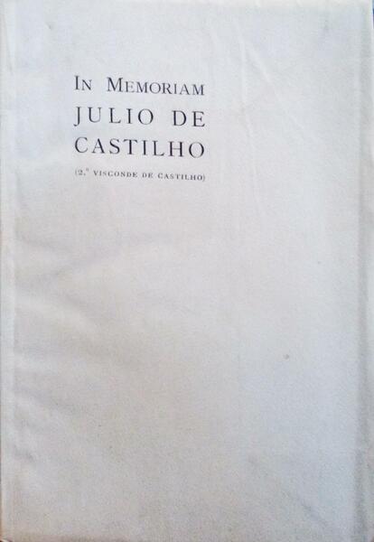 IN MEMORIAM JÃšLIO DE CASTILHO.