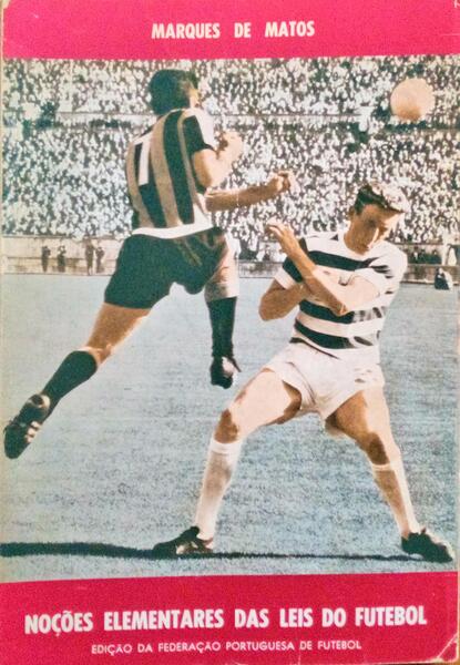NOÃ‡Ã•ES ELEMENTARES DAS LEIS DO FUTEBOL