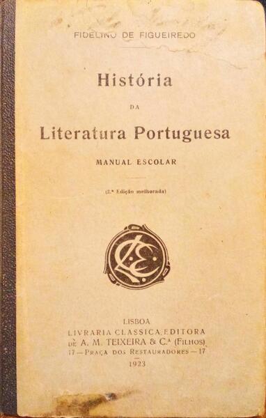 HISTÃ“RIA DA LITERATURA PORTUGUESA. [2.Âª EDIÃ‡ÃƒO]