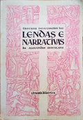 TRECHOS SELECCIONADOS DAS LENDAS E NARRATIVAS.