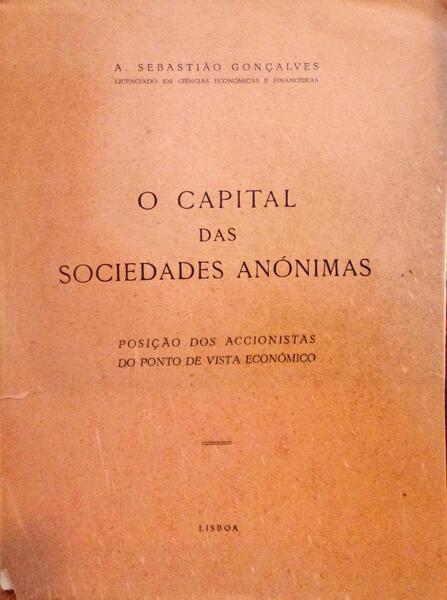 O CAPITAL DAS SOCIEDADES ANÃ“NIMAS. [1.Âª EDIÃ‡ÃƒO]