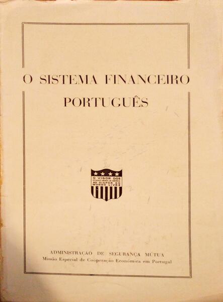 O SISTEMA FINANCEIRO PORTUGUÃŠS.