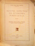 ALGUNS ASPECTOS DA ECONOMIA PORTUGUESA.