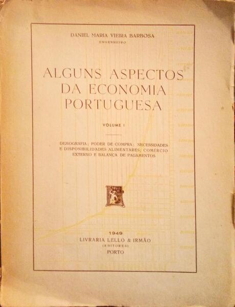 ALGUNS ASPECTOS DA ECONOMIA PORTUGUESA.