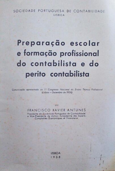 PREPARAÃ‡ÃƒO ESCOLAR E FORMAÃ‡ÃƒO PROFISSIONAL DO CONTABILISTA E DO PERITO CONTABILISTA.