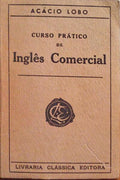 CURSO PRÃTICO DE INGLÃŠS COMERCIAL. [12.Âª EDIÃ‡ÃƒO]