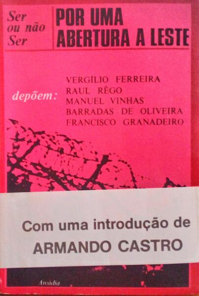 POR UMA ABERTURA A LESTE.