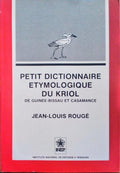 PETIT DICTIONNAIRE ETYMOLOGIQUE DU KRIOL.