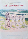 TESTEMUNHO VIVO. LEVANTAMENTO ANTROPOLÃ“GICO.