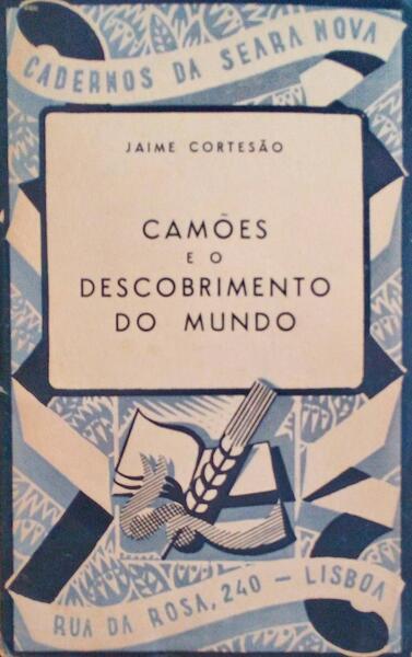 CAMÃ•ES E O DESCOBRIMENTO DO MUNDO.