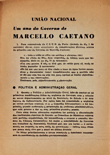 UNIÃƒO NACIONAL. Um Ano de Governo de Marcello Caetano.
