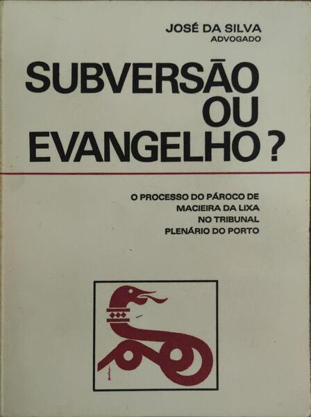 SUBVERSÃƒO OU EVANGELHO?