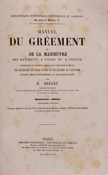 MANUEL DU GRÃ‰EMENT ET DE LA MANÅ’UVRE DES BATIMENTS A VOILES ET A VAPEUR.