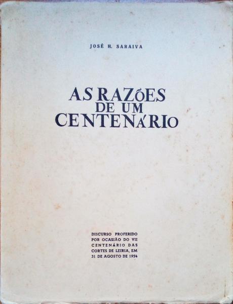 AS RAZÃ•ES DE UMA CENTENÃRIO.
