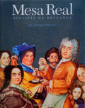 MESA REAL, DINASTIA DE BRAGANÃ‡A. [2.Âª EDIÃ‡ÃƒO]