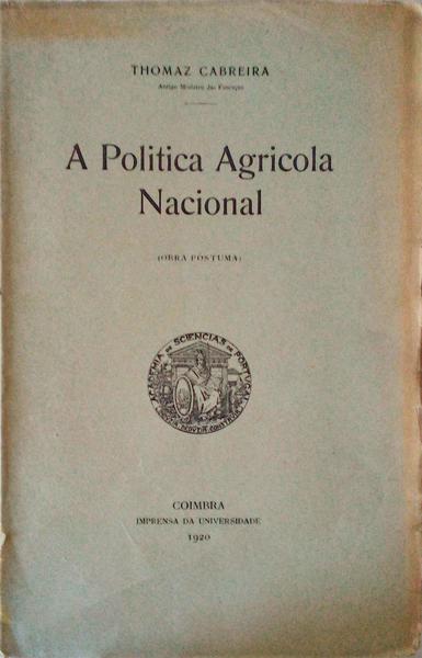 A POLITICA AGRICOLA NACIONAL.