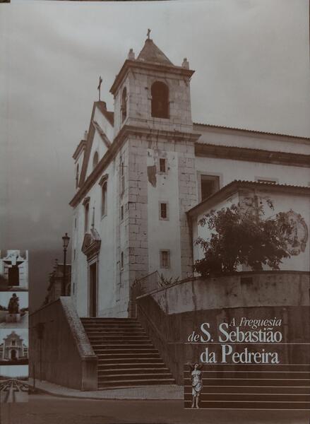 FREGUESIA (A) DE SÃƒO SEBASTIÃƒO DA PEDREIRA.